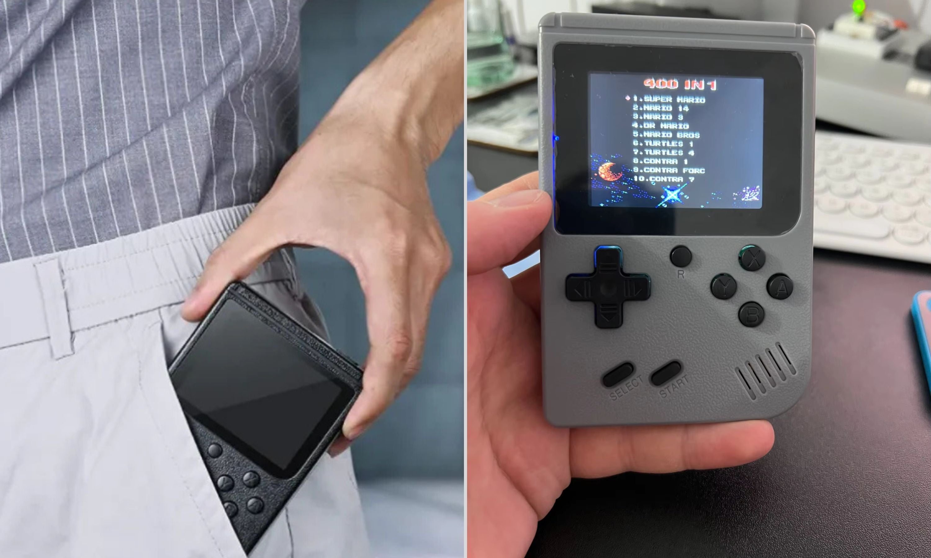 Left side: A handheld gaming console being pulled from a persons pants pocket. Right side: Another handheld gaming console being held in a hand, displaying a game menu on its screen.